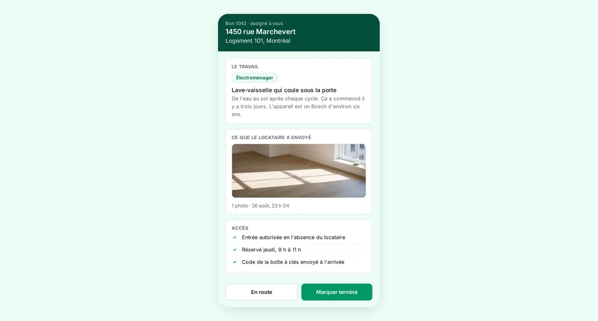 Le téléphone de l'entrepreneur : le bon de travail avec l'adresse et le logement, le problème décrit par le locataire, la photo qu'il a jointe et la confirmation que l'entrée est autorisée en son absence, avec un bouton pour marquer le travail terminé.